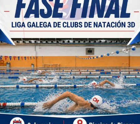 Cartel de la Fase Final de la Liga Gallega de Clubs de Natación 3D organizada por el Club del Mar en la Piscina de Riazor
