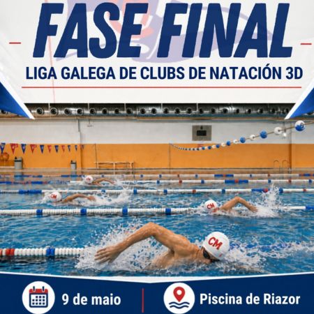 Cartel de la Fase Final de la Liga Gallega de Clubs de Natación 3D organizada por el Club del Mar en la Piscina de Riazor