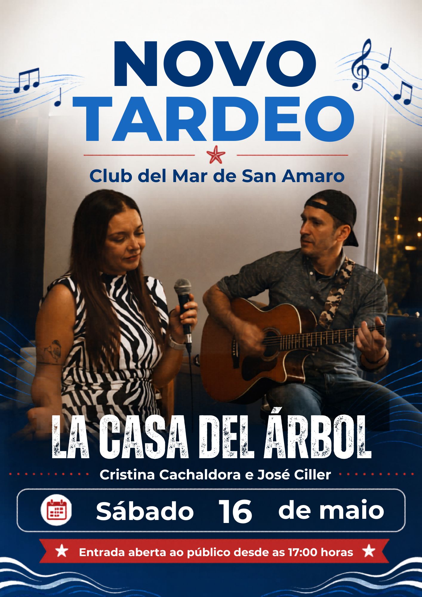 Cartel del novo tardeo con La Casa del Árbol en el Club del Mar de San Amaro el 16 de mayo de 2026